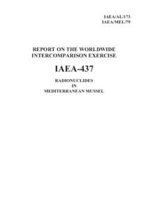 IAEA/AL/173 IAEA/MEL/79 REPORT ON THE WORLDWIDE INTERCOMPARISON EXERCISE