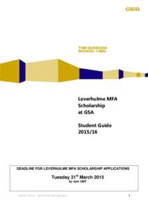 Leverhulme MFA Scholarship at GSA Student Guide[removed]
