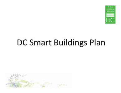 Microsoft PowerPoint - 2014_Smart Buildings Plan_Web-Summary.pptx