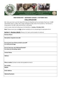 IRISH WOOLFEST - BOOROWA SUNDAY, 4 OCTOBER 2015 STALL APPLICATION We invite you to join us at the Award Winning Irish Woolfest with an estimate of well over 15,000 nationwide visitors in 2014, with a large contingent of 