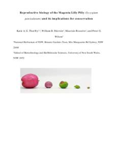 THE POPULATION AND REPRODUCTIVE BIOLOGY OF THE MAGENTA LILLYPILLY (SYZYGIUM PANICULATUM)