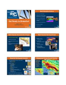 Disaster preparedness / Emergency management / Geology / Great Southern California ShakeOut / Humanitarian aid / Occupational safety and health / Geophysicists / Earthquake / Preparedness / Lucy Jones / Planetary science