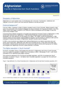 Afghanistan A profile of Afghanistan-born South Australians December[removed]Geography of Afghanistan