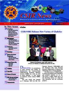 ISSNCSIR News Newsletter of the Council of Scientific & Industrial Research website: http://www.csir.res.in