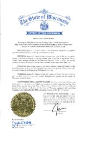 EXECUTIVE ORDER #176 Relating to a Proclamation that the Flag of the United States and the Flag of the State of Wisconsin Be Flown at Half-Staff as a Mark of Respect for Justice N. Patrick Crooks of the Wisconsin Supreme
