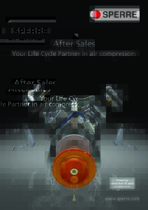 After Sales Your Life Cycle Partner in air compressors Proved by more than 75 years of experience