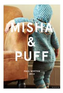 MISHA & PUFF FALL WINTER 2015