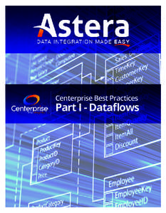 Centerprise Best Practices  Part I - Dataflows Table of Contents Overview	3