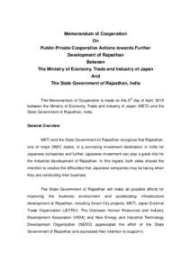 Memorandum of Cooperation On Public-Private Cooperative Actions towards Further Development of Rajasthan Between The Ministry of Economy, Trade and Industry of Japan