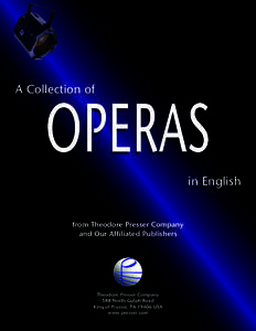 A Collection of  OPERAS in English  from Theodore Presser Company