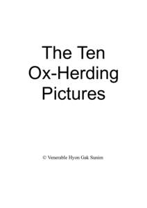 The Ten Ox-Herding Pictures © Venerable Hyon Gak Sunim