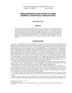 Journal of Financial and Strategic Decisions Volume 13 Number 2 SummerDISEQUILIBRIUM IN ASIA-PACIFIC FUTURES
