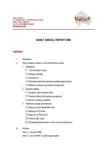 Karat Coalition ul. Karmelicka 16/13, Warsaw, Poland Tel/fax: (E-mail: ; http://www.karat.org