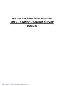 New York State School Boards AssociationTeacher Contract Survey Statewide  © 2012 New York State School Boards Association, Inc.