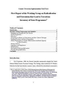Counter­Terrorism Implementation Task Force   First Report of the Working Group on Radicalisation  and Extremism that Lead to Terrorism:  Inventory of State Programmes 1 