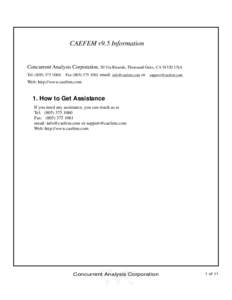 CAEFEM v9.5 Information  Concurrent Analysis Corporation, 50 Via Ricardo, Thousand Oaks, CA[removed]USA Tel[removed],  Fax[removed]email: [removed] or