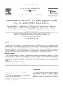 ARTICLE IN PRESS  International Journal of Industrial Ergonomics–419 Measurement of human trust in a hybrid inspection system based on signal detection theory measures