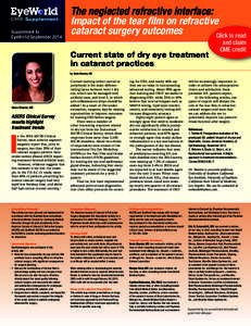 Supplement to EyeWorld September 2014 The neglected refractive interface: Impact of the tear film on refractive cataract surgery outcomes