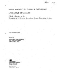 Secure Minicomputer Operating System (KSOS) Executive Summary