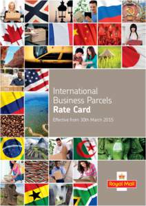 International Business Parcels Rate Card Effective from 30th March 2015  International Business Parcels