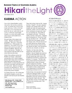 HikaritheLight October 2010 KARMA ACTION I am a link in Amida Buddha’s golden chain of love that stretches around the