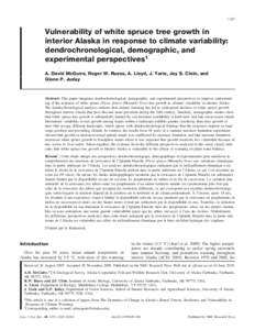 1197  Vulnerability of white spruce tree growth in interior Alaska in response to climate variability: dendrochronological, demographic, and experimental perspectives1