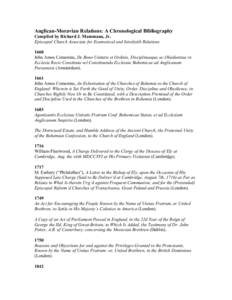 Anglican-Moravian Relations: A Chronological Bibliography Compiled by Richard J. Mammana, Jr. Episcopal Church Associate for Ecumenical and Interfaith Relations 1660 John Amos Comenius, De Bono Unitatis et Ordinis, Disci