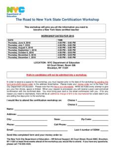 Microsoft Word - Road to New York State Certification Workshop - FLYER.docx