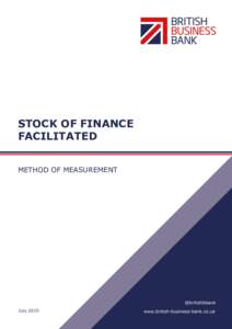 STOCK OF FINANCE FACILITATED METHOD OF MEASUREMENT July 2015