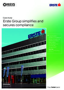 Case study  Erste Group simplifies and secures compliance “FusionCapital