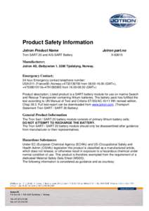 Product Safety Information Jotron Product Name Tron SART 20 and AIS-SART Battery Jotron part.no X-82615