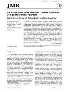 doi:[removed]jmbi[removed]available online at http://www.idealibrary.com on  J. Mol. Biol[removed], 171±185 Ab Initio Construction of Protein Tertiary Structures Using a Hierarchical Approach