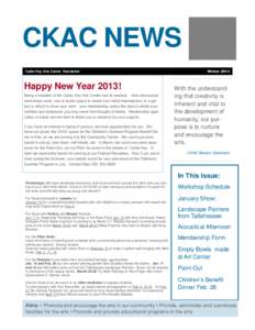 CKAC NEWS Winter 2013 Cedar Key Arts Center Newsletter  Happy New Year 2013!
