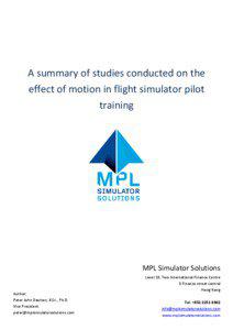 A summary of studies conducted on the effect of motion in flight simulator pilot training