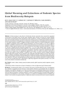 Global Warming and Extinctions of Endemic Species from Biodiversity Hotspots JAY R. MALCOLM,∗ †† CANRAN LIU,∗ † RONALD P. NEILSON,‡ LARA HANSEN,§ AND LEE HANNAH∗∗ ∗