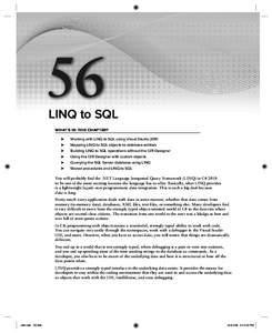 56  LINQ to SQL WHAT’ S IN THIS CHAPTER? ➤