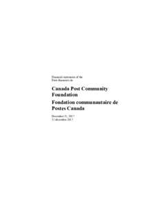 Financial statements of the États financiers de Canada Post Community Foundation Fondation communautaire de