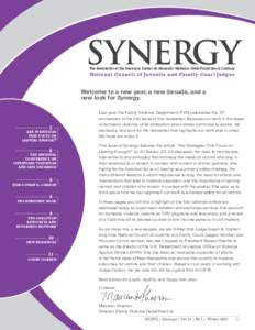 SYNERGY The Newsletter of the Resource Center on Domestic Violence: Child Protection & Custody National Council of Juvenile and Family Court Judges  Welcome to a new year, a new decade, and a