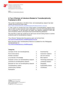 td-net Network for Transdisciplinary Research A Tour d’Horizon of Literature Related to Transdisciplinarity Published in 2012 The number of publications in the field of inter- and transdisciplinary research has been