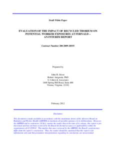 Evaluation of the Impact of Recycles Thorium on Potential Worker Exposures at Fernald - An Interim Report