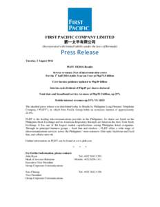FIRST PACIFIC COMPANY LIMITED 第一太平有限公司 (Incorporated with limited liability under the laws of Bermuda) Press Release  Tuesday, 2 August 2016