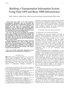 > 236 <  1 Building a Transportation Information System Using Only GPS and Basic SMS Infrastructure