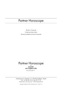 Partner Horoscope Planets in Composite Written by Robert Hand (formerly published as Astral Composite)  Partner Horoscope
