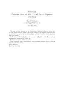 Summary Foundations of Artifical Intelligence FS 2016 Marcel Neidinger  June 22, 2016