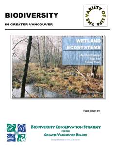 BIODIVERSITY IN GREATER VANCOUVER WET WET LAND