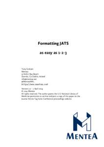 Formatting JATS: as easy as[removed]Mentea
