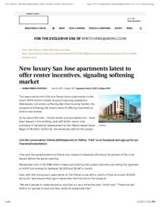 New luxury San Jose apartments latest to offer renter incentives,...  http://www.bizjournals.com/sanjose/newspierce-ap... SELECT A CITY 