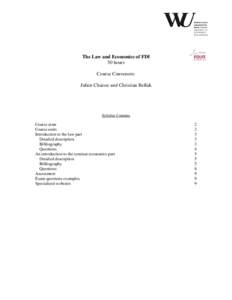 The Law and Economics of FDI 30 hours Course Convenors: Julien Chaisse and Christian Bellak  Syllabus Contents
