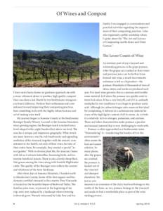 Of Wines and Compost family, I was engaged in conversations and practical activities regarding the improvement of their composting practices. Luke also organized a public workshop where I spoke about the “The Art and S