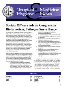 VOLUME 51 NUMBER 2  APRIL 2002 Society Officers Advise Congress on Bioterrorism, Pathogen Surveillance